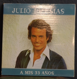 Julio Iglesias ‎– A Mis 33 Anos